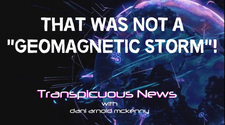 Read more about the article Transpicuous News Dec 3 2018- That was NOT a “geomagnetic” storm!