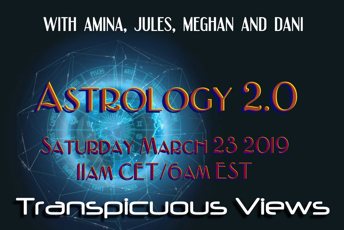 You are currently viewing Transpicuous Views: Astrology 2.0