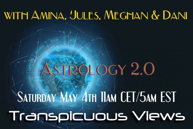 Read more about the article Transpicuous views Astrology 2.0 May 4 2019
