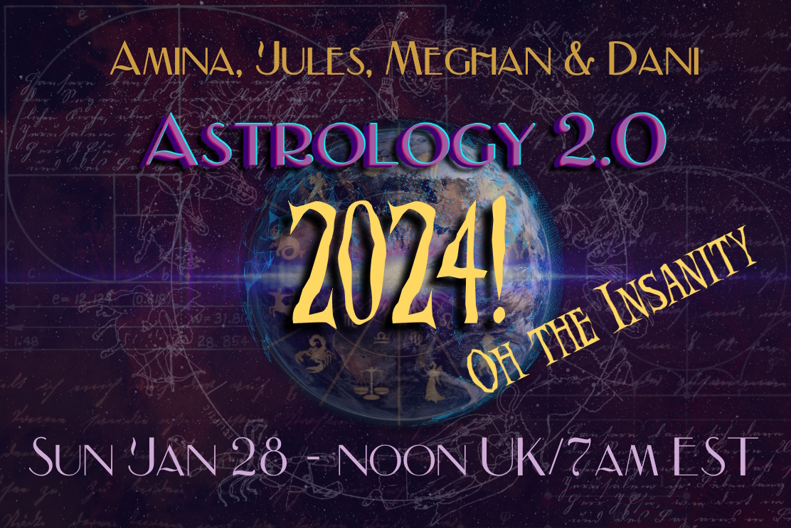 Read more about the article Astrology 2.0 Jan 28 : 2024: let the insanity begin!